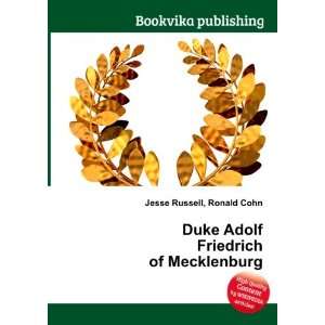   Duke Adolf Friedrich of Mecklenburg Ronald Cohn Jesse Russell Books