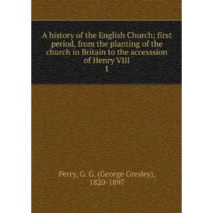  A history of the English Church; first period, from the 