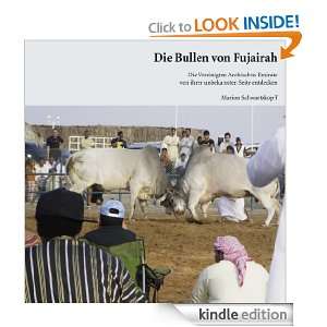 Die Bullen von Fujairah Die Vereinigten Arabischen Emirate von ihrer 