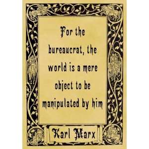   Size Parchment Poster Quotation Karl Marx Bureaucrat