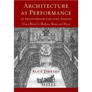   Ritual in Modena, Rome, and Paris [Hardcover] Alice Jarrard Books