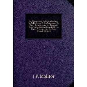   © De Gand (French Edition): J P. Molitor:  Books