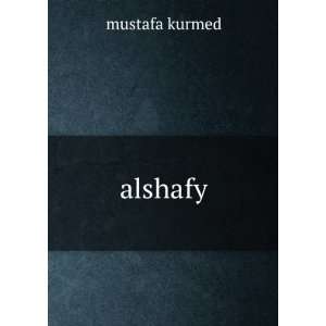 alshafy mustafa kurmed  Books