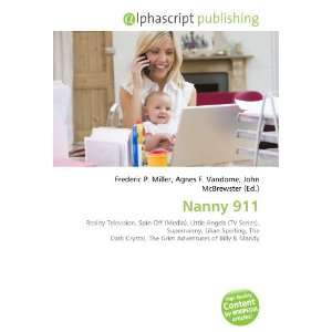  Nanny 911 (9786132663764): Books