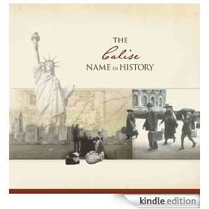 The Calise Name in History: Ancestry  Kindle Store