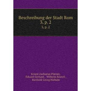   RÃ¶stell , Barthold Georg Niebuhr Ernest Zacharias Platner: Books
