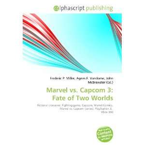  Marvel vs. Capcom 3 Fate of Two Worlds (9786133952072 