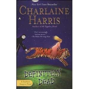  [Definitely Dead] By Harris, Charlaine(Author)Definitely 