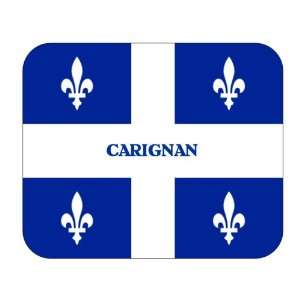    Canadian Province   Quebec, Carignan Mouse Pad: Everything Else