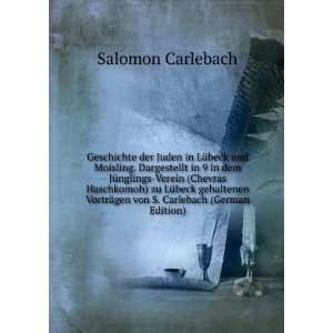   ¤gen von S. Carlebach (German Edition): Salomon Carlebach: Books