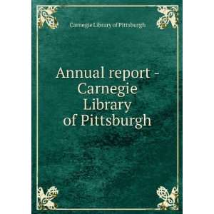   Carnegie Library of Pittsburgh Carnegie Library of Pittsburgh Books