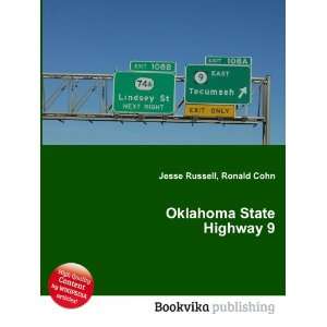  Oklahoma State Highway 9 Ronald Cohn Jesse Russell Books