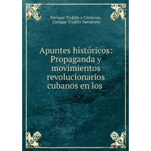   . Enrique Trujillo Navarrete Enrique Trujillo y CÃ¡rdenas Books
