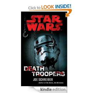 Star Wars Death Troopers Joe Schreiber  Kindle Store