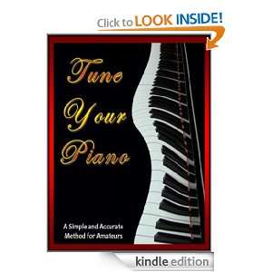 Tune Your Piano Piano Tuning Instructions For Everyone AAA 