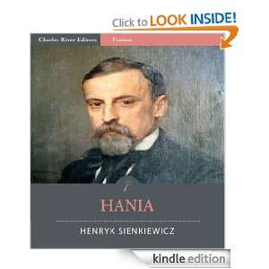Hania (Illustrated) Henryk Sienkiewicz, Charles River Editors  
