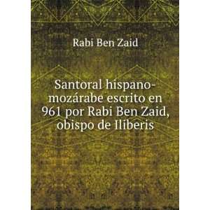  Santoral hispano mozÃ¡rabe escrito en 961 por Rabi Ben 