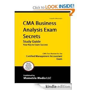 Exam Secrets Study Guide: CMA Test Review for the Certified Management 