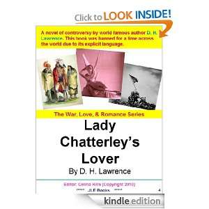 The War, Love, and Romance Series    Lady Chatterleys Lover: D. H 
