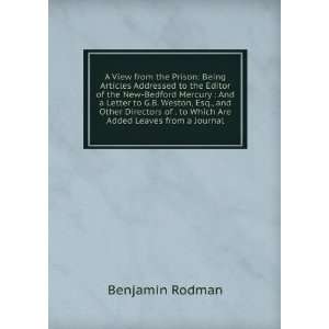   Are Added Leaves from a Journal Benjamin Rodman  Books
