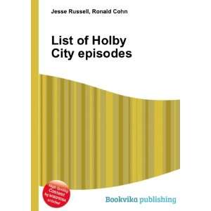    List of Holby City episodes Ronald Cohn Jesse Russell Books