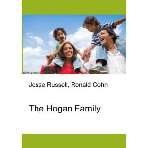  The Hogan Family Ronald Cohn Jesse Russell Books