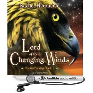  Lord of the Changing Winds: The Griffin Mage, Book 1 