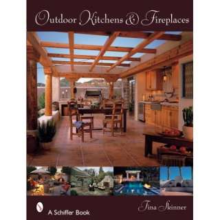   Kitchens & Fireplaces (Schiffer Books) (9780764329555): Tina Skinner