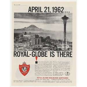  1962 Seattle Worlds Fair Royal Globe Insurance Print Ad 