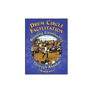  Drum Circle Facilitation   Building Community Through 