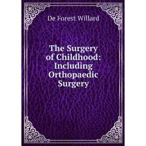  The Surgery of Childhood Including Orthopaedic Surgery 
