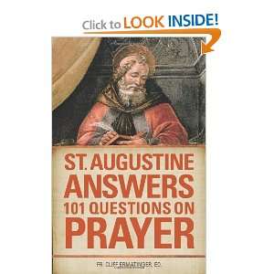   101 Questions on Prayer [Paperback] St. Augustine of Hippo Books