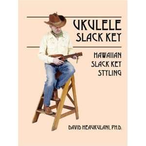  Ukulele Slack Key Hawaiian Slack Key Styling [Paperback 