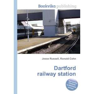  Dartford railway station Ronald Cohn Jesse Russell Books