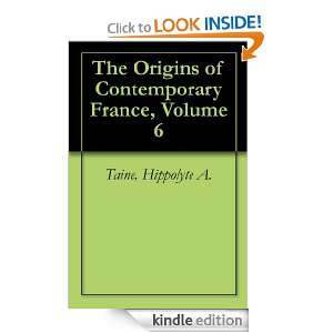   France, Volume 6 Hippolyte A. Taine  Kindle Store