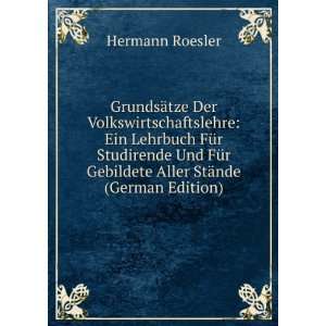   Gebildete Aller StÃ¤nde (German Edition) Hermann Roesler Books