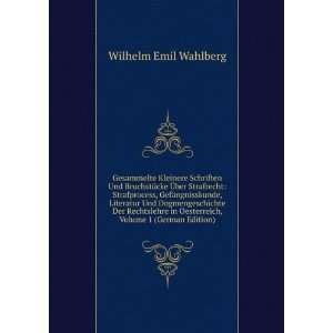   Oesterreich, Volume 1 (German Edition) Wilhelm Emil Wahlberg Books