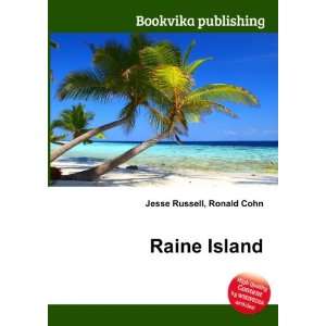  Raine Island Ronald Cohn Jesse Russell Books