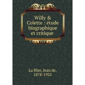  Willy & Colette  Ã©tude biographique et critique Jean 