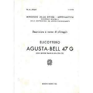 com Augusta Bell Helicopter 47 G Flight Manual   Manuale Pilota Bell 