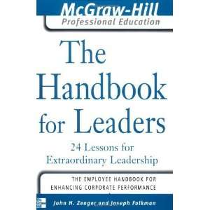   24 Lessons for Extraordinary Leaders [Paperback] John Zenger Books