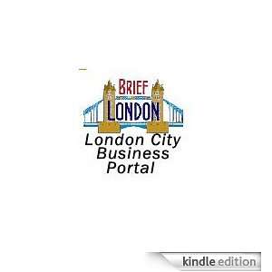 Brief London  London City Business Portal Kindle Store 
