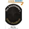 The Scoutmasters Other Handbook by Mark Ray ( Paperback   June 