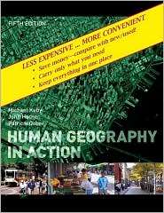 Human Geography in Action (Looseleaf), (0470556404), Kuby, Textbooks 