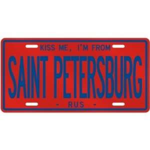 KISS ME , I AM FROM SAINT PETERSBURG  RUSSIA LICENSE PLATE SIGN CITY 