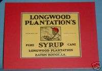 1930s Vintage Longwood Plantation Syrup Label MATTED  