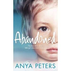  Abandoned [Hardcover] Anya Peters Books
