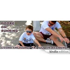  Moore On Running Kindle Store Noah Moore