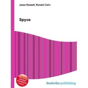  Spyce Ronald Cohn Jesse Russell Books