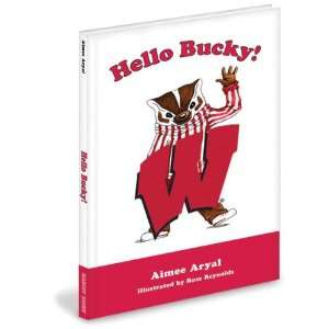  Wisconsin Badgers Childrens Book Hello, Bucky by Aimee 